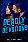 Deadly Devotions (North Security And Investigations, #5) (eBook, ePUB)