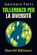 Tolleranza Per La Diversità... - Bild 1