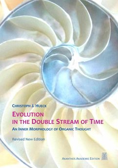 Evolution in the Double Stream of Time (eBook, ePUB) - Hueck, Christoph J.