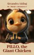Pillo, the Giant Chicken (The... - Bild 1