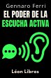 El Poder De La Escucha Activa... - Bild 1