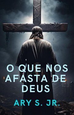 Cover O que nos afasta de Deus (eBook, ePUB)