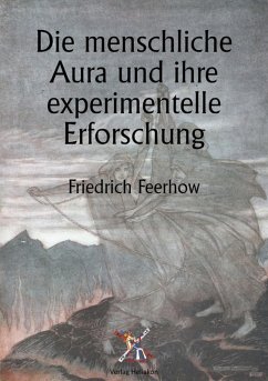 Cover Die menschliche Aura und ihre experimentelle Erforschung (eBook, ePUB)