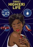 Tebogo's High(er) Life (eBook, ePUB)
