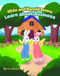 Hilda and Harold Bunny Learn about Business (eBook, ePUB)