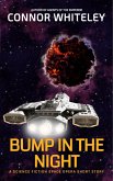 Bump In The Night: A Science Fiction Space Opera Short Story (Agents of The Emperor Science Fiction Stories) (eBook, ePUB)