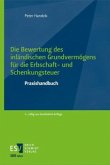 Die Bewertung des inländischen Grundvermögens für die Erbschaft- und Schenkungsteuer