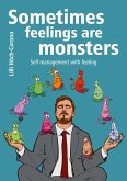 Sometimes feelings are monsters