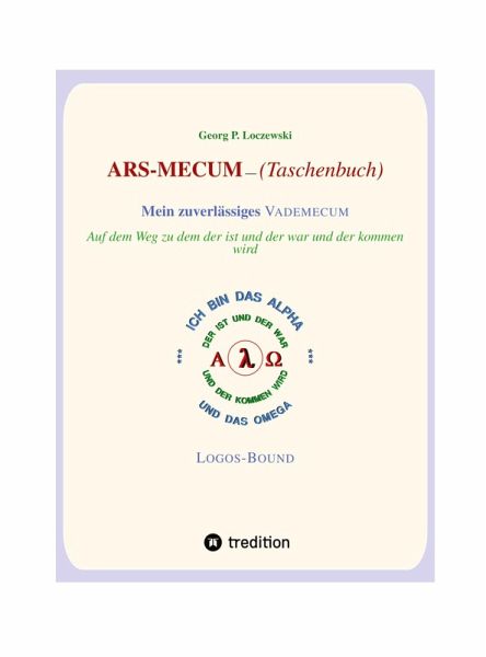 ARS-MECUM --- Mein zuverlässiges VADEMECUM (Taschenbuch) ARS-MECUM --- Mein zuverlässiges VADEMECUM (Taschenbuch)