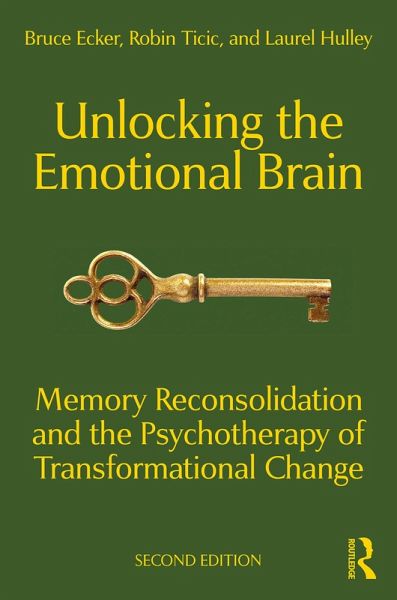 Unlocking the Emotional Brain (eBook, ePUB)