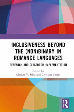 Inclusiveness Beyond the (Non)binary in Romance Languages (eBook, ePUB)