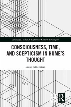 Consciousness, Time, and Scepticism in Hume's Thought (eBook, ePUB) - Falkenstein, Lorne