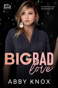 Big Bad Love (Beta Beta Psi, #1) (eBook, ePUB) - Knox, Abby