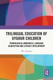 Trilingual Education of Uyghur Children (eBook, PDF)