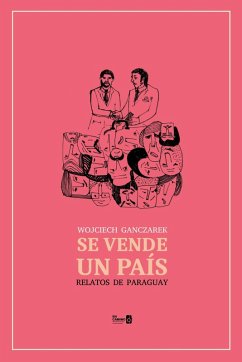 Cover Se vende un país. Relatos de Paraguay (eBook, ePUB)