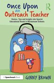 Once Upon an Outreach Teacher (eBook, ePUB)