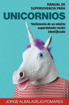Cover Manual De Supervivencia Para Unicornios (eBook, ePUB)