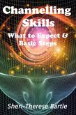 Channelling Skills - What to Expect and The Basic Steps (eBook, ePUB)