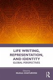 Life Writing, Representation and Identity (eBook, ePUB)