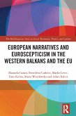 European Narratives and Euroscepticism in the Western Balkans and the EU (eBook, ePUB)