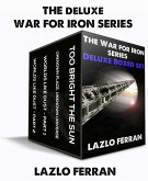 The War for Iron Series: Deluxe Boxed Set (eBook, ePUB)