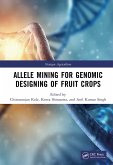 Allele Mining for Genomic Designing of Fruit Crops (eBook, ePUB)