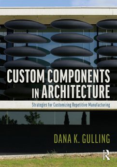 Custom Components in Architecture (eBook, PDF) - Gulling, Dana