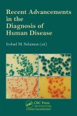 Recent Advancements in the Diagnosis of Human Disease (eBook, PDF)