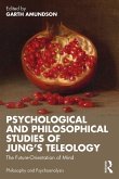 Psychological and Philosophical Studies of Jung's Teleology (eBook, ePUB)