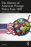 The History of American Foreign Policy from 1895 (eBook, PDF)