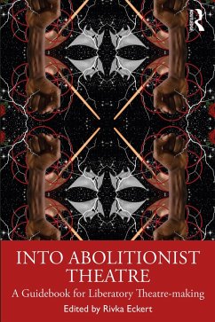 Cover Into Abolitionist Theatre (eBook, ePUB)