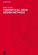 Theoretical Drug Design Methods - Bild 1