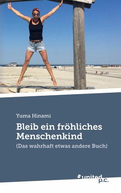 Bleib ein fröhliches Menschenkind - Yuma Hinami