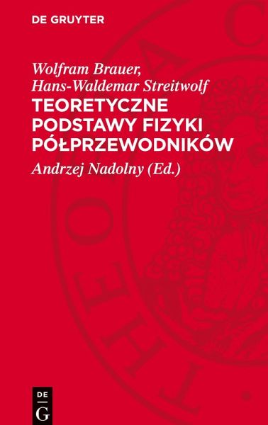 Teoretyczne podstawy fizyki pó¿przewodników