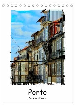 Porto Perle am Douro (Tischkalender 2025 DIN A5 hoch), CALVENDO Monatskalender