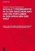 Soziale Typenbegriffe im alten Griechenland und ihr Fortleben in den Sprachen der Welt, Band 6, Das Fortleben altgriechischer sozialer Typenbegriffe in den Sprachen der Welt, Teil 1