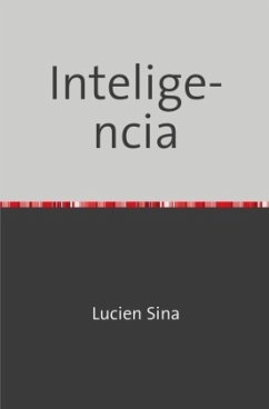 Inteligencia - Sina, Lucien