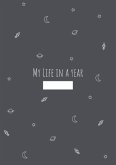 My Life In A Year - Ein Tagebuch