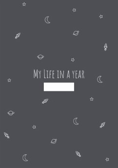 My Life In A Year - Ein Tagebuch - Junghans, Anja