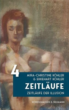 Zeitläufe - Köhler, Mira-Christine;Köhler, Ekkehart