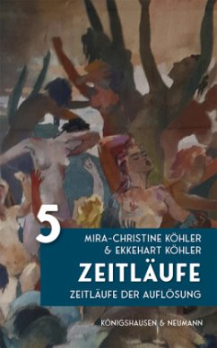 Zeitläufe - Köhler, Mira-Christine;Köhler, Ekkehart