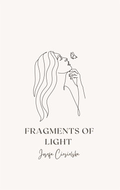 Fragments of Light - Ciesielska, Josefa