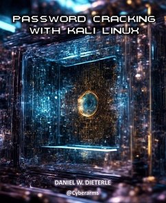 Password Cracking with Kali Linux (eBook, ePUB) - Dieterle, Daniel W.