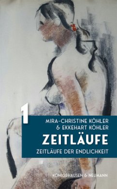 Zeitläufe - Köhler, Mira-Christine;Köhler, Ekkehart