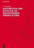 Adsorption und Katalyse an inhomogenen Oberflächen