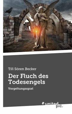 Der Fluch des Todesengels - Becker, Till Jören