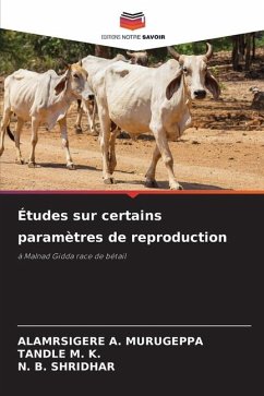 Études sur certains paramètres de reproduction - MURUGEPPA, ALAMRSIGERE A.;K., TANDLE M.;Shridhar, N. B.