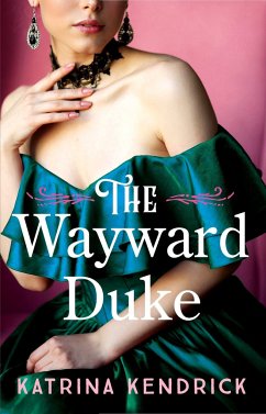 The Wayward Duke - Kendrick, Katrina