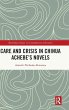 Care and Crisis in Chinua Achebe's... - Bild 1