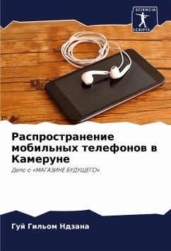 Rasprostranenie mobil'nyh telefonow w Kamerune - Ndzana, Guj Gil'om